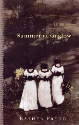 Summer at Gaglow(English, Paperback, Freud Esther)