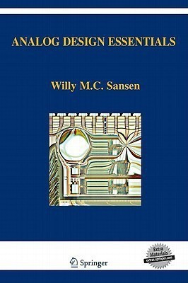 Analog Design Essentials(English, Hardcover, Sansen Willy M)