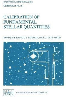 Calibration of Fundamental Stellar Quantities(English, Paperback, unknown)