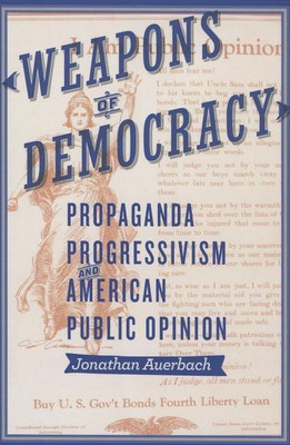 Weapons of Democracy(English, Hardcover, Auerbach Jonathan)