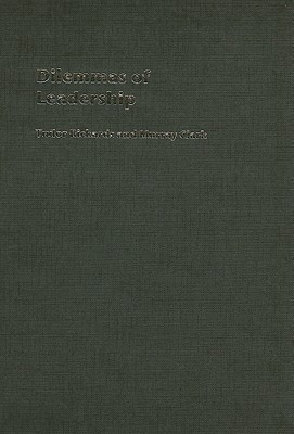 Dilemmas of Leadership(English, Hardcover, Rickards Tudor)