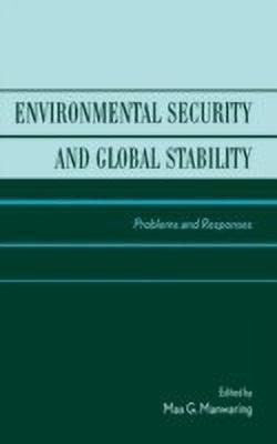 Environmental Security and Global Stability(English, Hardcover, unknown)
