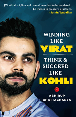 Winning like Virat(English, Paperback, Bhattacharya Abhirup)