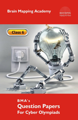 BMA'S Model Question Papers for Cyber Olympiads - Class-6(English, Paperback, Academy Brain Mapping)