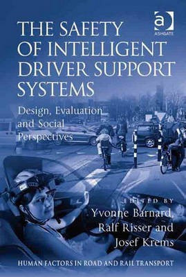 The Safety of Intelligent Driver Support Systems(English, Electronic book text, unknown)