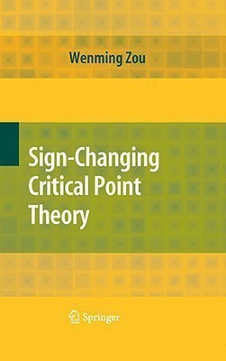 Sign-Changing Critical Point Theory(English, Hardcover, Zou Wenming)