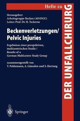 Beckenverletzungen / Pelvic Injuries(German, Paperback, unknown)