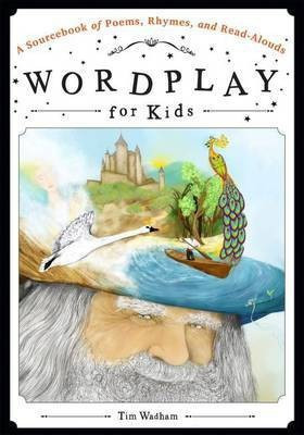 Wordplay for Kids(English, Paperback, Wadham Tim)