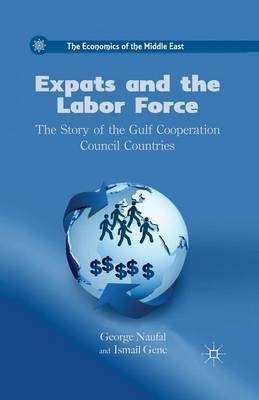 Expats and the Labor Force(English, Paperback, Naufal G.)