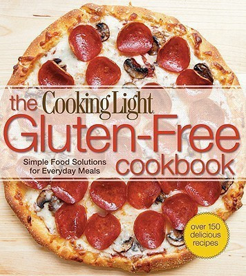 Gluten-Free Cookbook, The: Simple Food Solutions for Everyday Meals(English, Paperback, Editors of,Cooking,Light)