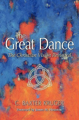 The Great Dance(English, Paperback, Kruger C.Baxter)