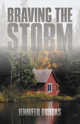Braving the Storm(English, Paperback, Brooks Jennifer)