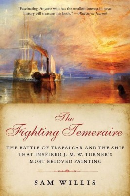 The Fighting Temeraire(English, Paperback, Willis Sam)