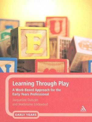 Learning Through Play(English, Paperback, Duncan Jacqueline)