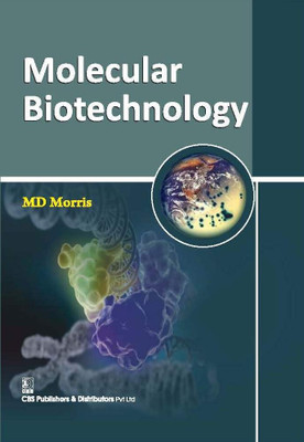 Molecular Biotechnology(English, Paperback, Morris M.)