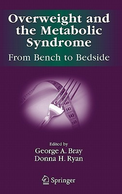 Overweight and the Metabolic Syndrome:(English, Hardcover, unknown)