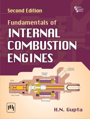 Fundamentals of Internal Combustion Engines(English, Paperback, Gupta H. N.)