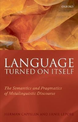 Language Turned on Itself(English, Hardcover, Cappelen Herman)