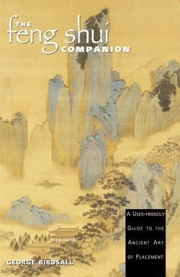 The Feng Shui Companion(English, Paperback, Birdsall George)