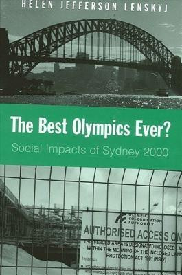 The Best Olympics Ever?(English, Hardcover, Lenskyj Helen Jefferson)
