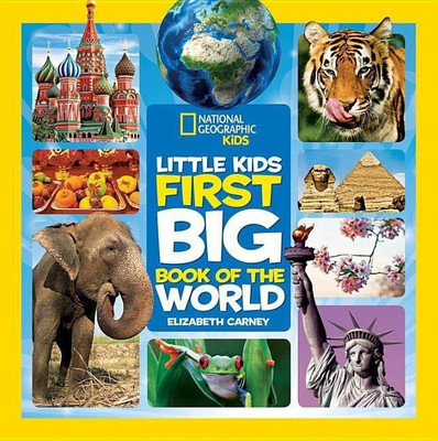 National Geographic Little Kids First Big Book of the World(English, Hardcover, Carney Elizabeth)