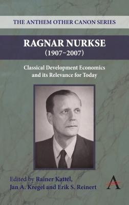 Ragnar Nurkse (1907-2007)(English, Hardcover, unknown)