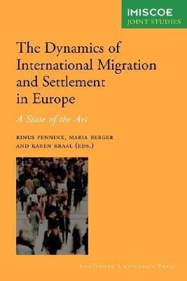 The Dynamics of International Migration and Settlement in Europe(English, Paperback, unknown)