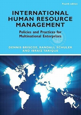 International Human Resource Management 4th  Edition(English, Paperback, Briscoe Dennis)
