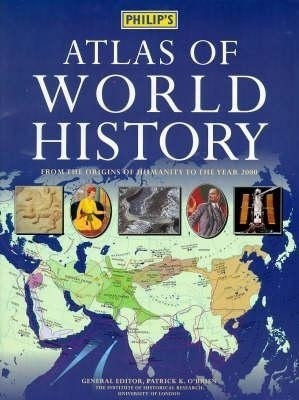 Philip's Atlas of World History(English, Hardcover, unknown)