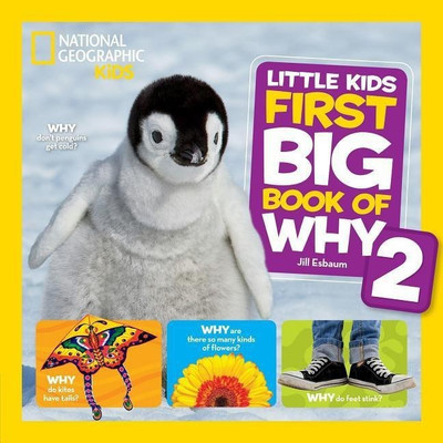 National Geographic Little Kids First Big Book of Why 2(English, Hardcover, Esbaum Jill)