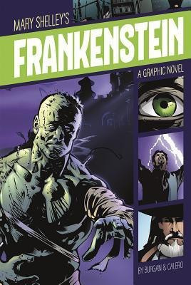 Graphic Revolve Common Core Editions Frankenstein(English, Paperback, Shelley Mary)