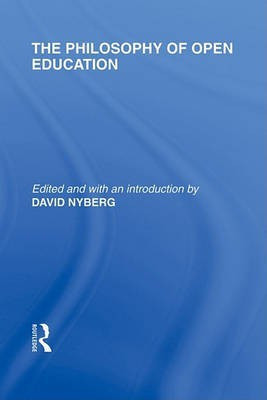 The Philosophy of Open Education (International Library of the Philosophy of Education Volume 15)(English, Electronic book text, unknown)