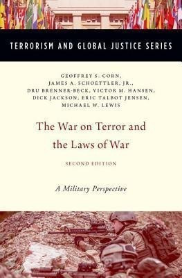 The War on Terror and the Laws of War(English, Paperback, Corn Geoffrey S.)