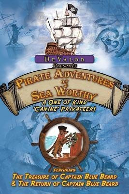 Pirate Adventures of Sea Worthy(English, Paperback, De Valor)