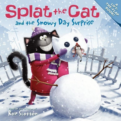 Splat the Cat and the Snowy Day Surprise(English, Paperback, Scotton Rob)