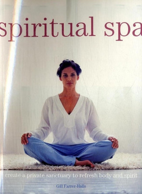 Spiritual Spa(English, Paperback, Farrer-Halls Gill)