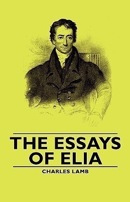 The Essays of Elia(English, Paperback, Lamb Charles,)