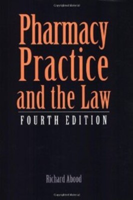 Pharmacy Practice and the Law(English, Paperback, Abood Richard R.)