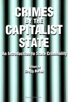Crimes by the Capitalist State(English, Paperback, unknown)