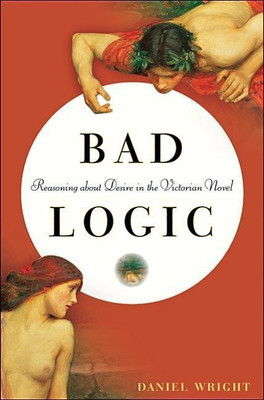 Bad Logic(English, Hardcover, Wright Daniel)