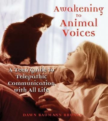Awakening to Animal Voices(English, Paperback, Brunke Dawn Baumann)