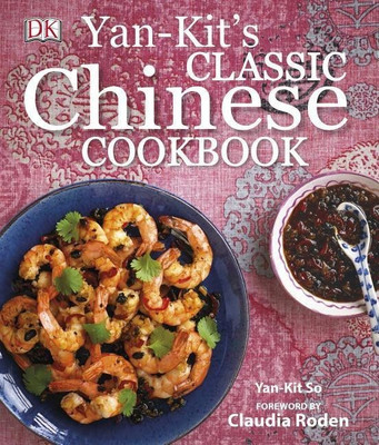Yan-Kit's Classic Chinese Cookbook(English, Hardcover, So Yan-Kit)