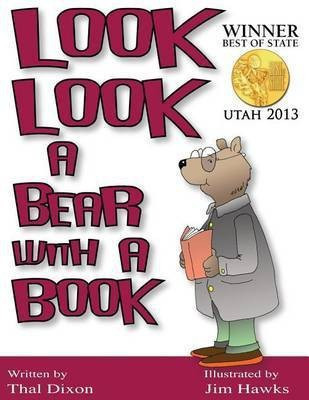 Look Look a Bear with a Book(English, Paperback, Dixon Thal)