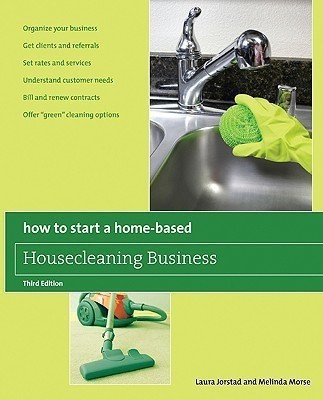 How to Start a Home-Based Housecleaning Business(English, Paperback, Jorstad Laura)