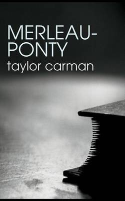 Merleau-Ponty(English, Electronic book text, Carman Taylor)