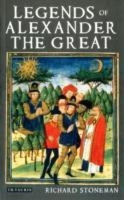 Legends of Alexander the Great(English, Paperback, Stoneman Richard Dr)