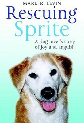Rescuing Sprite(English, Paperback, Levin Mark R.)
