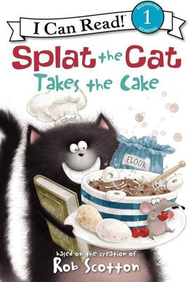 Splat the Cat Takes the Cake!(English, Paperback, Scotton Rob)