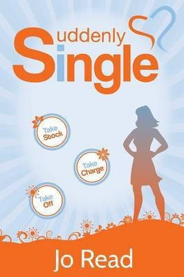 Suddenly Single(English, Paperback, Read Jo)