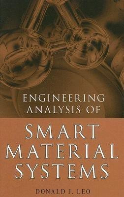 Engineering Analysis of Smart Material Systems(English, Hardcover, Leo Donald J.)
